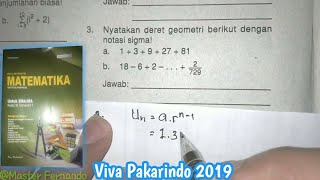 Kunci jawaban viva pakarindo 2019notasi sigma adalah simbol untuk
menjumlahkan sejumlah bilangan terurut yang mengikuti suatu pola dan
aturan tertentu. mater...