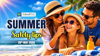 Family Life Skills Calendar - May 26th, 2026 - Summer Safety Tips