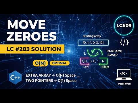 LeetCode 283 - Move Zeroes | Two Pointer Approach | C++ | DSA Series