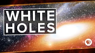 Белые дыры | Space Time