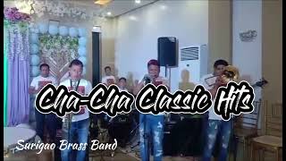 Cha-Cha Classic Hits | Surigao Brass Band