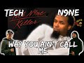 NO LOVE FOR TECH N9NE Tech N9ne Why Ain T You Call Me Reaction mp3