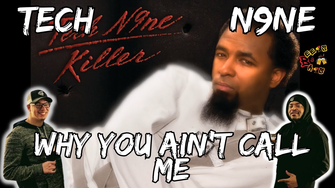 NO LOVE FOR TECH N9NE???? | Tech N9ne Why Ain't You Call Me Reaction