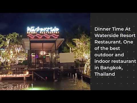 At Waterside Resort Restaurant, Bangkok, Thailand