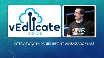 Interview - Daniel Bryant, Ambassador Labs - Part 1