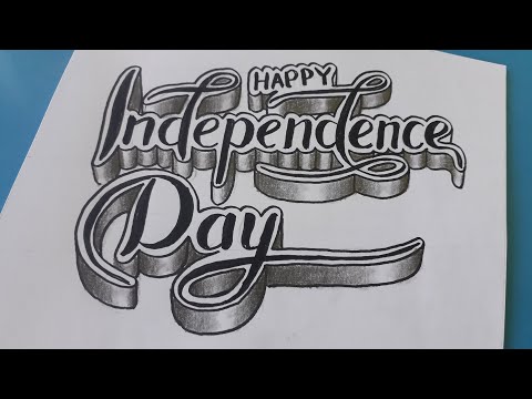 3d Drawing Calligraphy Happy Independence Day on Paper / How To Write Easy Art For Beginners