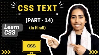 CSS Text Properties | Part-14 | In Hindi | @CodeWithRenuka