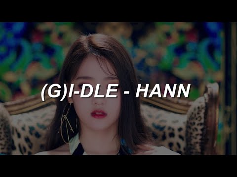 (G)I-DLE ((여자)아이들) - HANN(한(一)) (Alone) Easy Lyrics