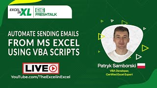 Automate Sending Emails from MS Excel - Using VBA Scripts (Macros) | #EiEFreshTalk by Excel In Excel