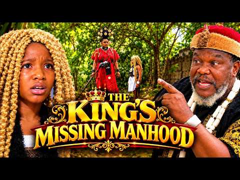 Just Released Today (THE KING'S MISSING MANHOOD 3&4) UGEZU J UGEZU, PRINCESS IZUCHUKWU 2026 MOVIE