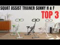 Top 3 : Best Sunny Health & Fitness Squat Machines for Home Workouts