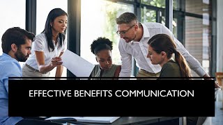 Effective Benefits Communication - 12