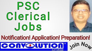 PSC Clerical  Job| Detailed Information | Application Process | PK Das|| Convolution Educare Coding Knowledge For Jobs Coding Classes Computer Proficiency Convolution Educare Pk Das