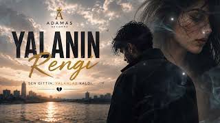 Yalanın Rengi - Adamas Records Yeni Türkçe Şarkı