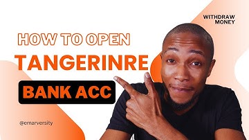 How To Open a Tangerine Bank Account