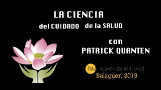 Patrick Quanten · LA CIENCIA DEL CUIDADO DE LA SALUD