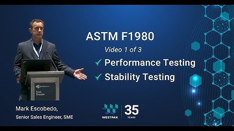 ASTM F1980: Performance and Stability Testing
