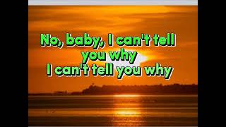 "I Can't Tell You Why" by: Eagles (lyrics) @lovemusic9358