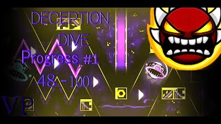 Deception Dive  48 - 100 (Progress #1)[Epic Extreme demon | Geometry Dash 2.2]