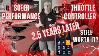 Regrets about Soler Performance Throttle Controller after 2.5 years in C8 Corvette Still worth it