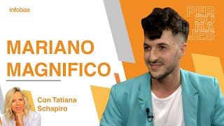 Mariano Magnífico con Tatiana Schapiro: el elogio a Moria, su corrección a Lali y cómo "hablar bien"