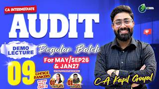 CA Inter Audit Regular Batch | Lecture 9 | Complete ICAI Study Material Coverage | CA Kapil Goyal Net Worth
