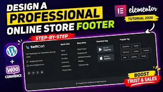 Elementor Pro Footer Tutorial 2026 🔥 | Design a Premium WordPress Footer from Scratch