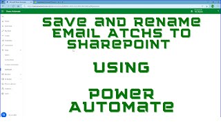 Automatically Save and Rename Email Attachments to SharePoint using Power Automate