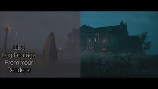 How To Get Log Footage Out of Unreal Engine! [ Cinematics ]