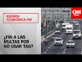 Avanza proyecto que busca eliminar multas por andar sin tag