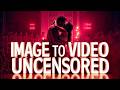 UNCENSORED AI Video Generator + Text to Image UNLIMITED [Create NSFW Photo] + AI Trailer Tutorial