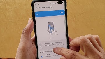 Galaxy S10 / S10+: How to Enable / Disable One Handed Mode
