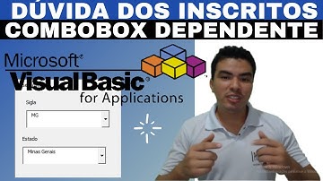 Combobox Dependentes com VBA, Respondendo a duvida, Aula para você que não sabe nada de VBA