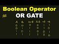 OR Gate | Boolean Operators | ISC 11th-12th