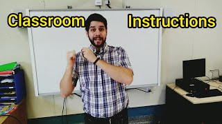 Classroom Instructions Classroom Instructions