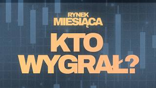 Gospodarka pod lupą: jeden rynek wyraźnie wyszedł na prowadzenie [Rynek Miesiąca]