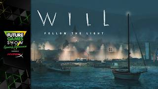 WILL: Follow The Light Release Date Trailer - Future Games Show Spring Showcase 2026