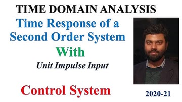 41 Time Response of Second Order System with Unit Impulse Input, | Control System