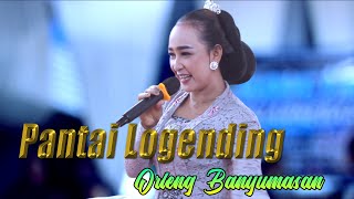 PANTAI LOGENDING CALUNG LENGGER BANYUMASAN ORLENG || GENDING CAMPURSARI JAWA