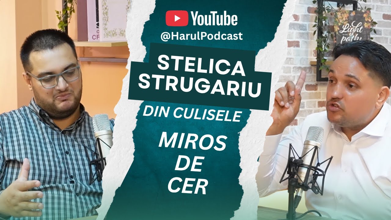 Stelică Strugariu - Minuni, har și provocări din culisele Miros de Cer