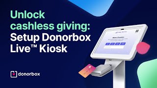 Charity Donation Payment Kiosk: Donorbox Live™ Kiosk Tutorial | For Donation Stations, Events