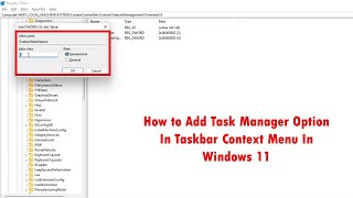 How to Add Task Manager Option In Taskbar Context Menu In Windows 11