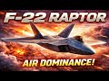 F-22 Raptor 😱 دنیا کا سب سے خطرناک فائٹر جیٹ