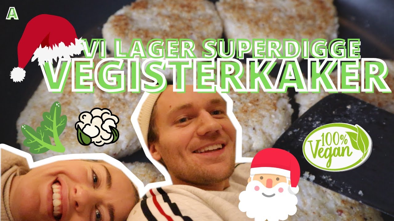 LAGER VEGISTERKAKER - OPPSKRIFT #VLOGMAS16 (A)