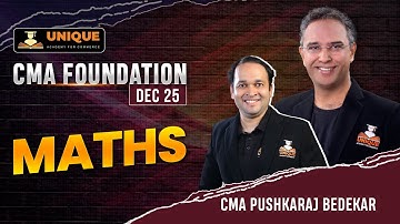 CMA FOUNDATION | MATHS LECTURE 19 QUADRATIC EQUATION | DEC 25 & JUNE 26 | CMA PUSHKARAJ SIR