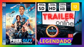 FREE GUY - ASSUMINDO O CONTROLE - TRAILER LEGENDADO 2021