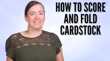 How to Score and Fold Cardstock