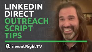 LinkedIn Direct Outreach Script Tips with Benjamin Harrison