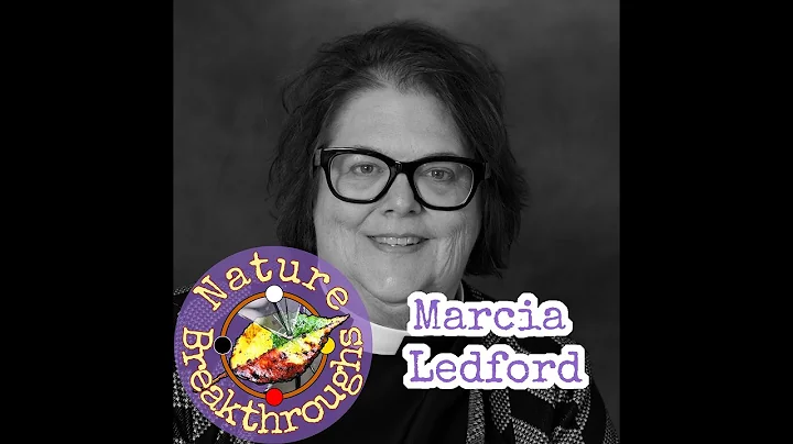 Nature Breakthroughs - Marcia Ledford