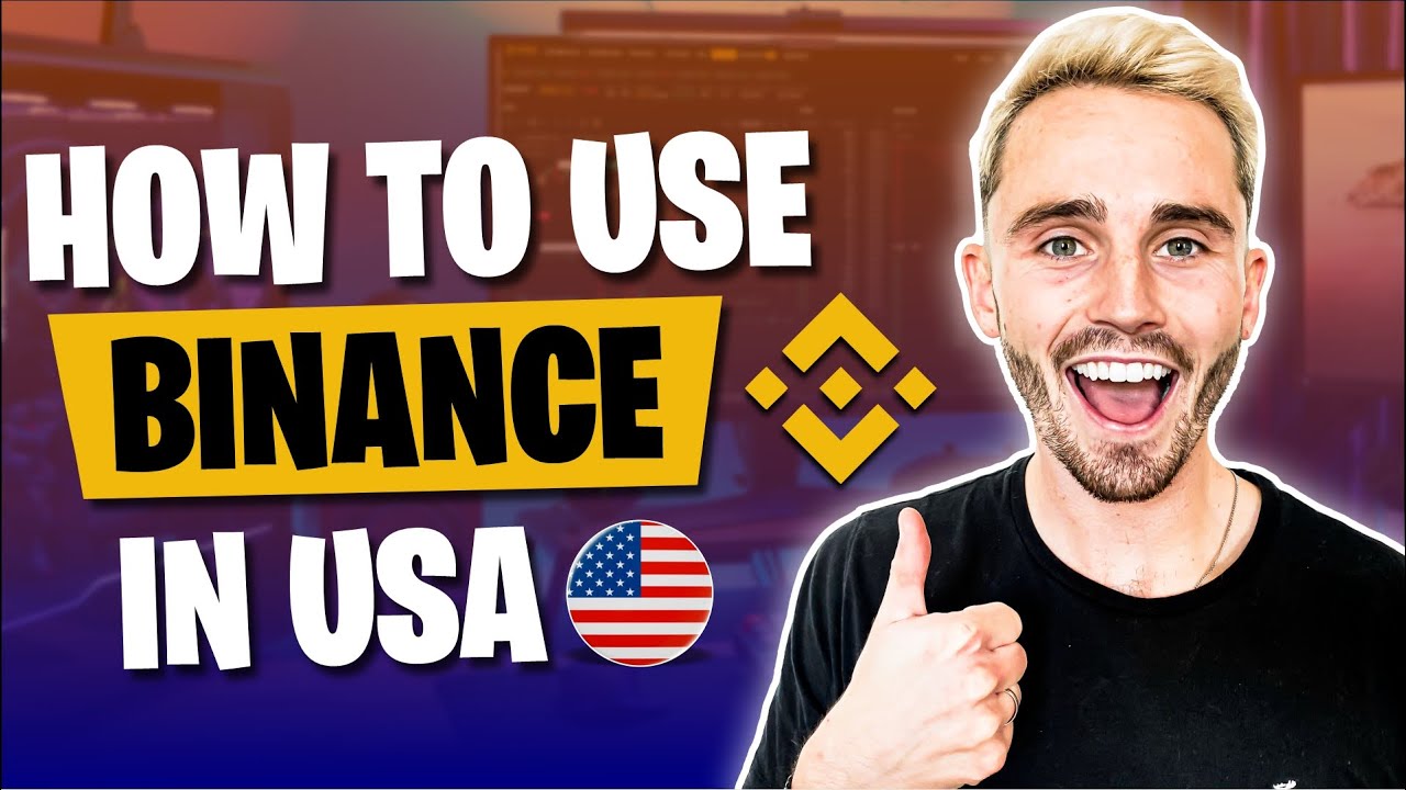Binance.com as a US resident - How to use Binance.com in the United States 2023